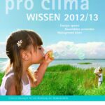 Magazin-Katalog pro clima WISSEN 2012/13: Der große Leitfaden zur sicheren Dichtung der Gebäudehülle - auf über 400 Seiten prall gefüllt mit aktuellen Informationen zu Bauphysik, Konstruktion, Details, Systemen, Produkten, Service und vieles Mehr.